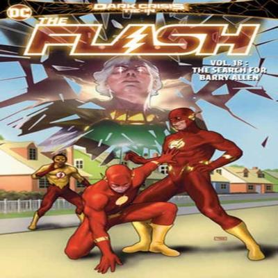 The Flash Vol. 18 The Search For Barry Allen by Will Conrad Paperback Book 9781779520173