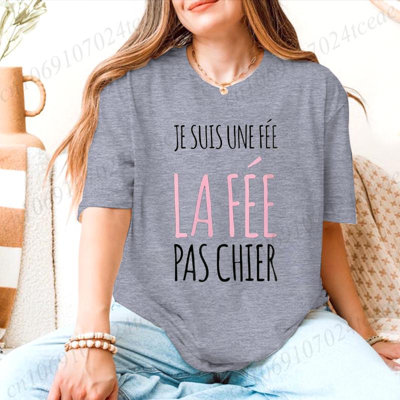 

New Fashion Tee Tops France Funny Letter Manche Courte Humour Je Suis Une Fée Graphic Tshirt Girl Y2K Shirt Harajuku Streetwear S
