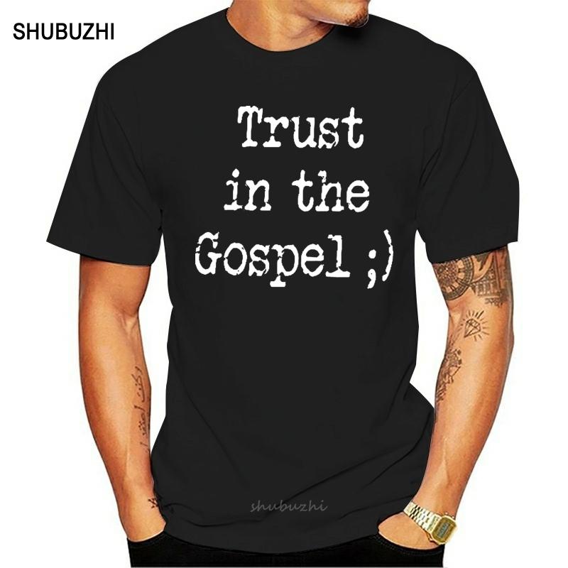 Gospel T Shirt Trust In The Gospel Christianity Spirituality And Religion TShirt Short Sleeve Beach Tee Shirt Pl Tshirt