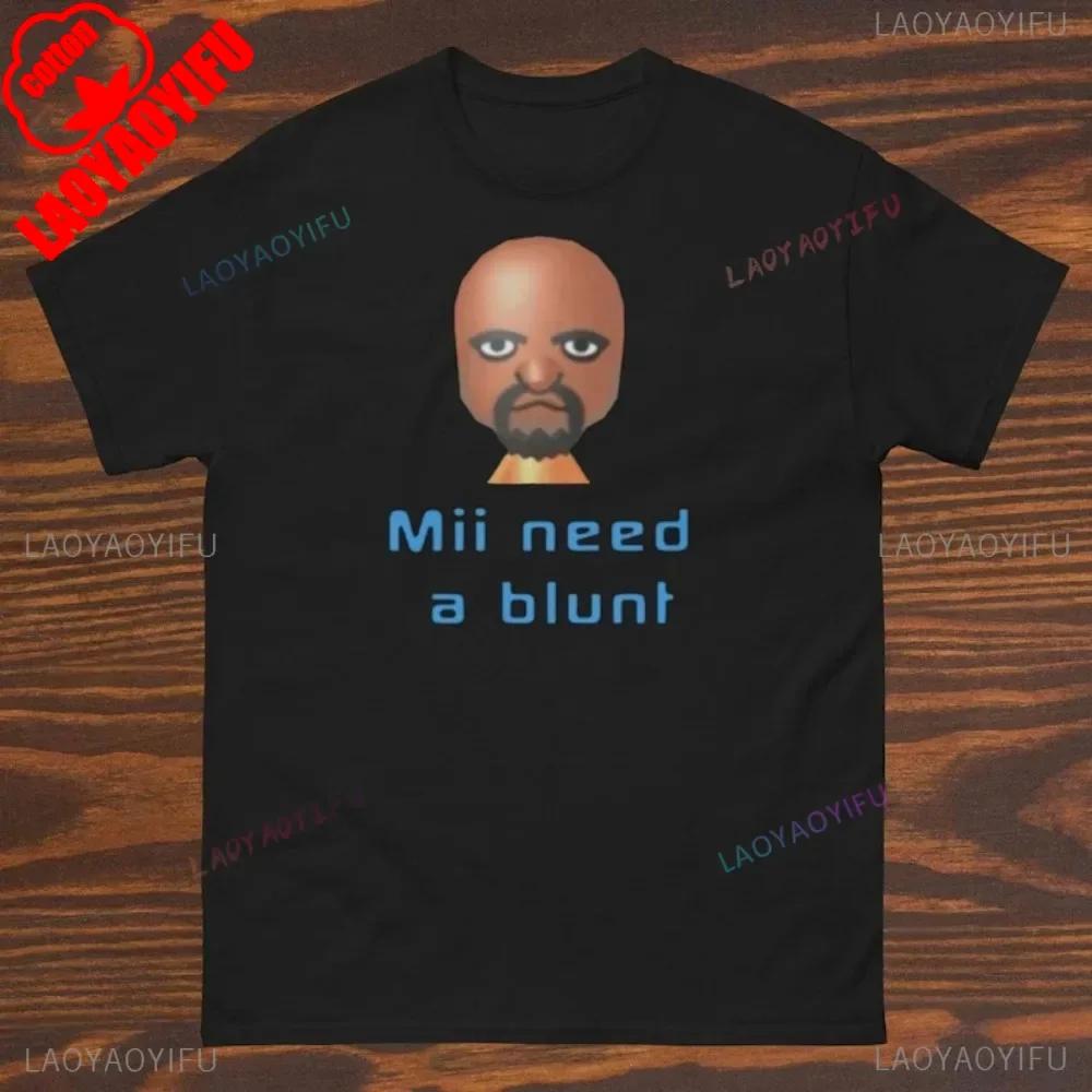 Mii Necesita una Camiseta Retro Blunt Inapropiada Camisetas Meme Dank Ropa de Meme Divertida Cuello Redondo Manga Corta Estilo Simple