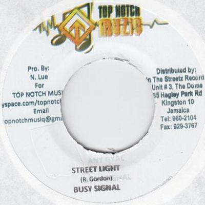 7inch Record BUSY SIGNAL  Street Light None Top Notch 2009 Jamaica Reggae Ska  Dub Used