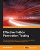 Libro Effective Python Penetration Testing