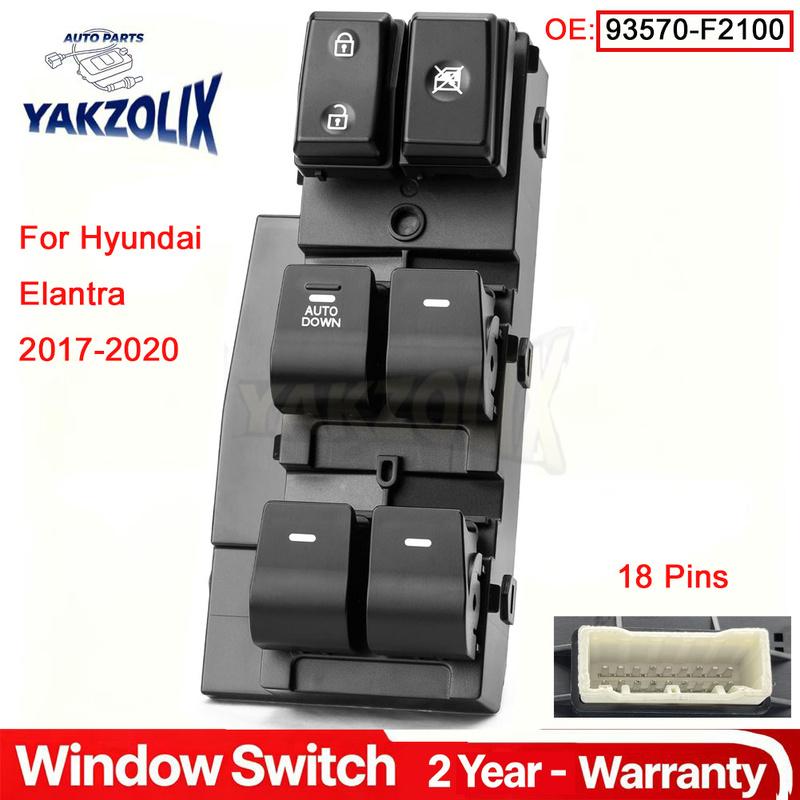 For Hyundai Elantra 2017 2018 Left Driver Side Master Power Window Control Switch Auto Down Car Parts 93570-F2100