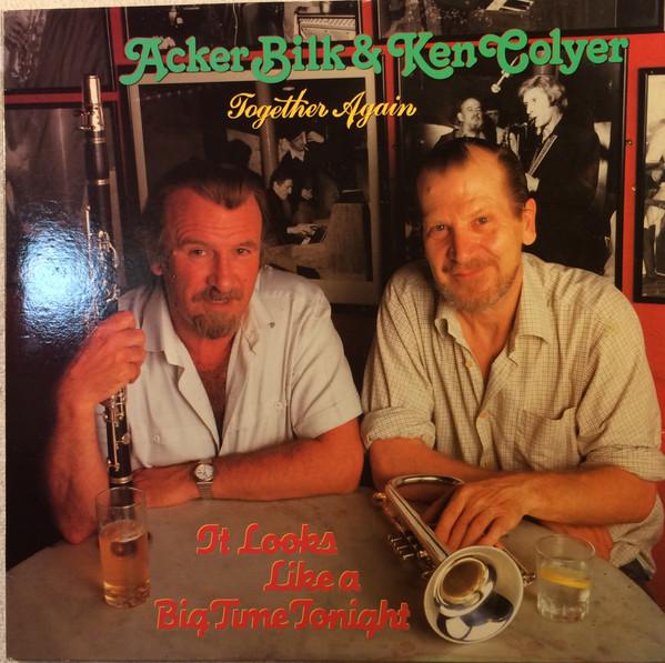 LP Record ACKER BILK, KEN COLYER'S JAZZMEN - Together Again - It Looks Like A Bi SOS1119 Stomp Off Recor 1985 US Jazz Used