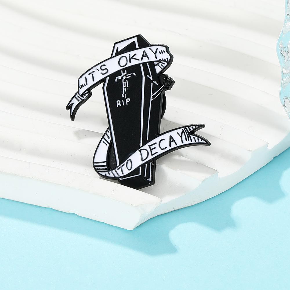 Coffin It's Okay To Decay Enamel Brooches Darkness Zinc Alloy Novelty Pin for DIY Cosplay Costume Bag Backpack Shirts