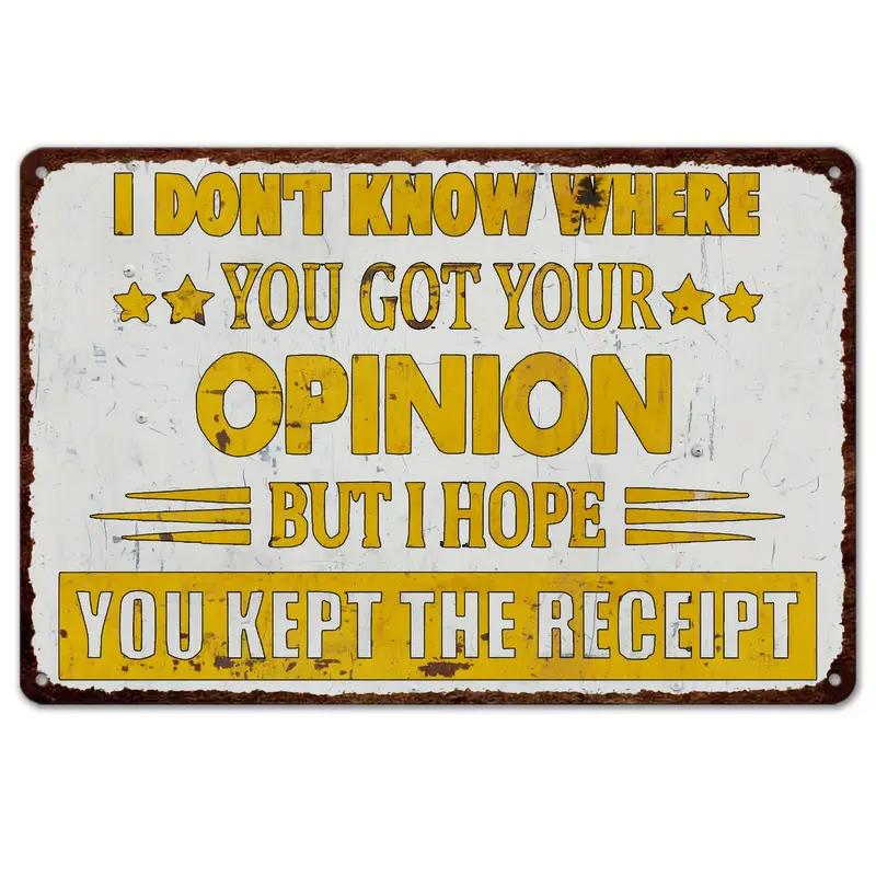 Humorous Satirical Phrases Aluminum Sign Vintage Metal Sign For Home, Cafe Bar Club, Garage, Spaces LivingRoom Wall Decor