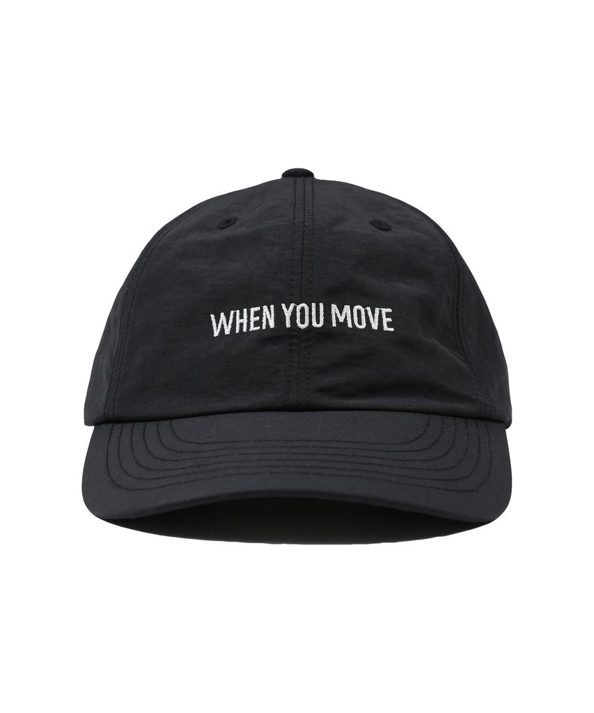 WHEN YOU MOVE Nylon Logo Embroidered Ball Cap Black