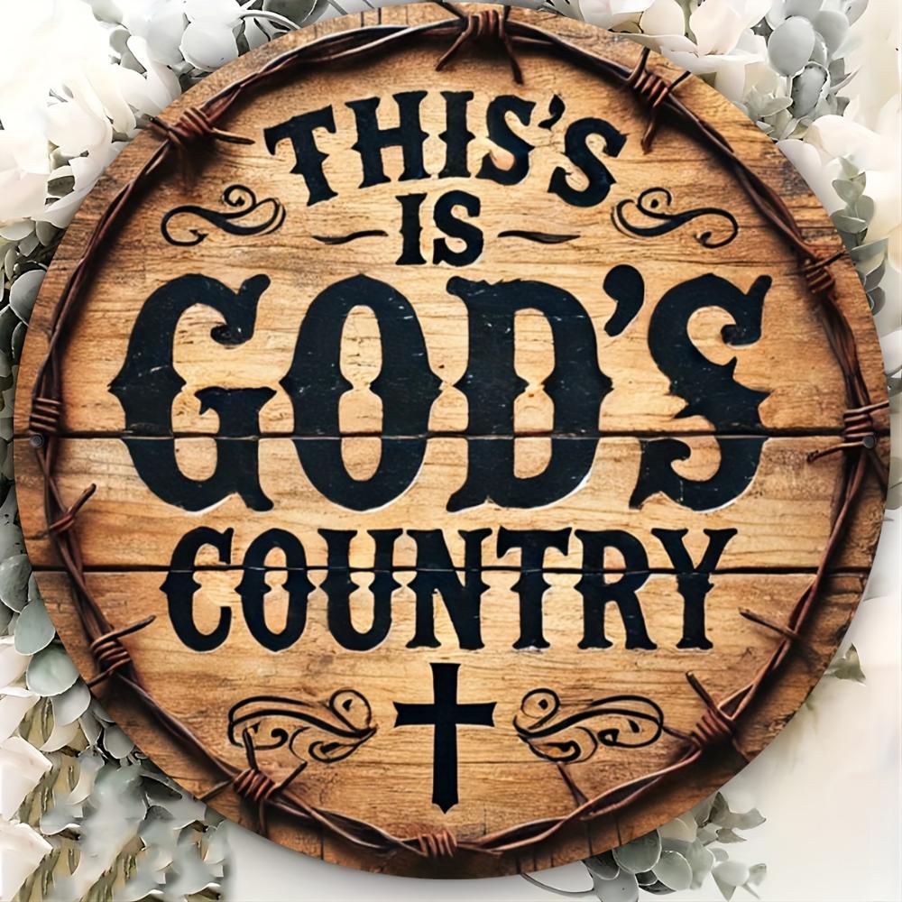 God's Own Country Round Metal Wreath Sign 8x8 Inch Rust-Resistant and Water-Resistant Perfect for Home Office or Coffee Shop