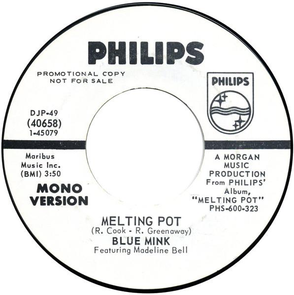 

7inch Record BLUE MINK - Melting Pot DJP49 Philips 1969 US Soul/Funk Used