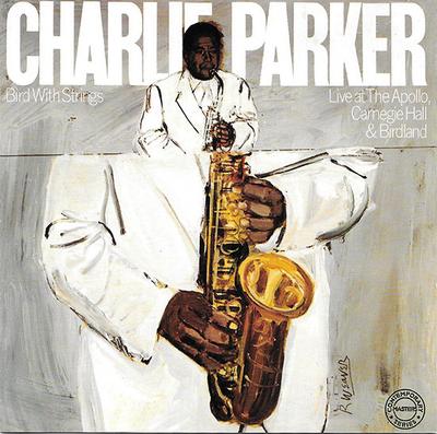 CD CHARLIE PARKER - Bird With Strings 25DP5302 CBS/Sony 1988 Japan Jazz Used