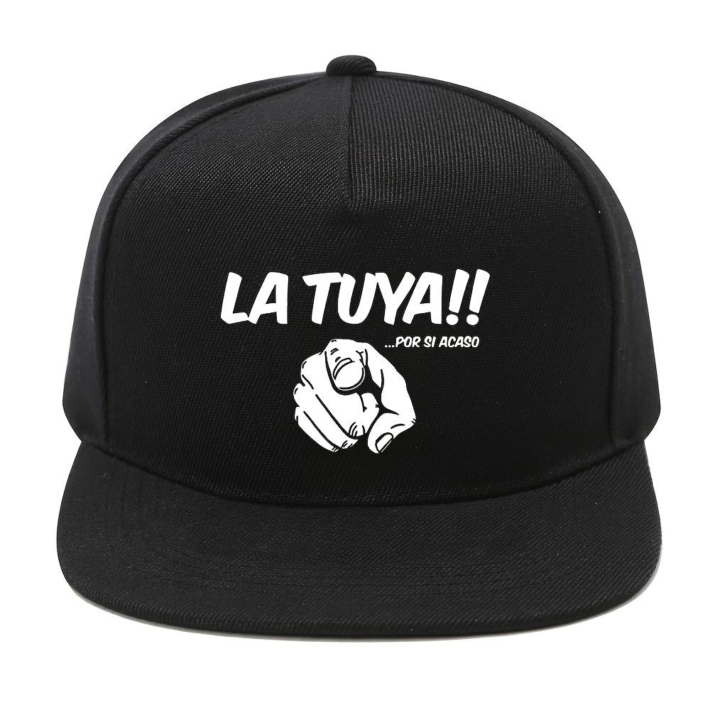 La Tuya Por Si Acaso Spanish Slogan Pointing Graphic Baseball Cap Polyester Adjustable Streetwear Hat One Size
