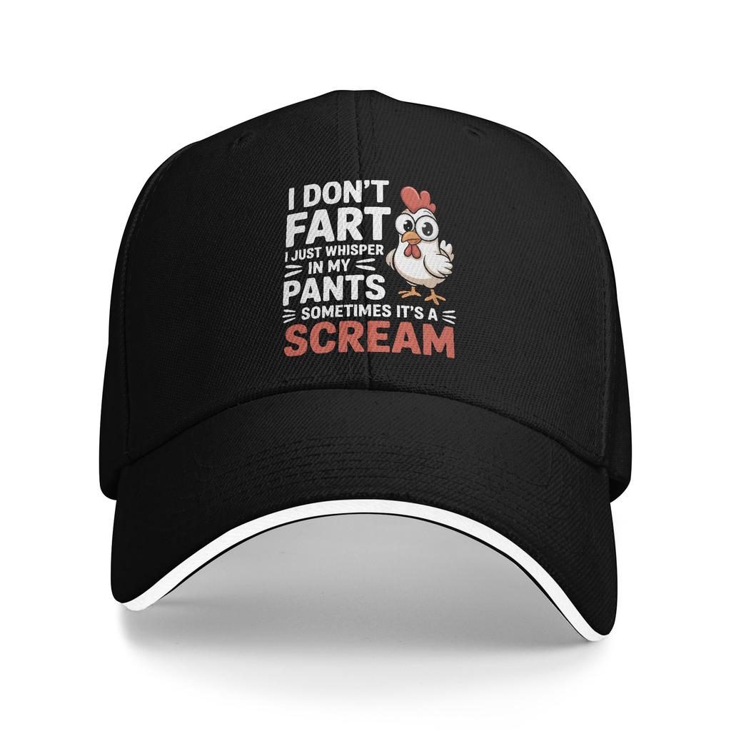 Don'T Scare Me I Fart Easily Funny Sarcasm Funny Chicken Accessories Unisex Baseball Cap Travel Headwear Adjustable Snapback Cap