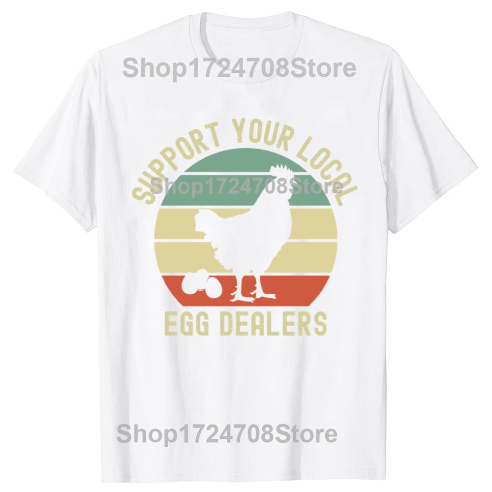 Funny Vintage Local Egg Dealer Farmer Chicken Egg Lover Graphic T-shirt Hip Hop Oversized T Shirt 100% Cotton Comfort T-shirts