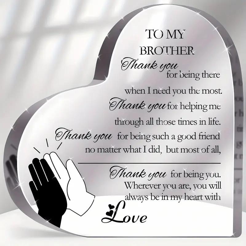2D Flat Thanks for Brother Gift Acrylic Desktop Decoration Plaque, Home Decor Plaque Hanging Wall Art Decorative Garden Decoration for Room Door Signs 10*10CM