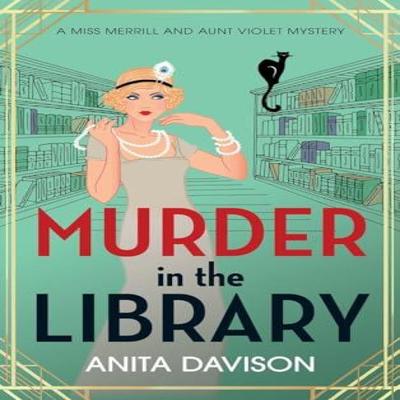 Murder In the Library by Anita Davison Hardback Book 9781785133206