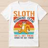Sloth Running Team Sport GYM Activity Funny Parody Funny Gift Tee T Shirt G2883