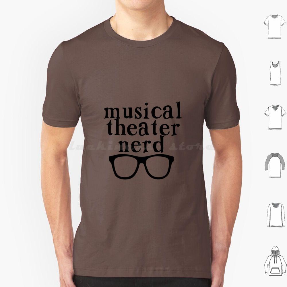 Musical Theater Nerd T Shirt Men Women Kids 6xl Musical Theater Musical Theatre Broadway Musical Theater Nerd Musical Theatre