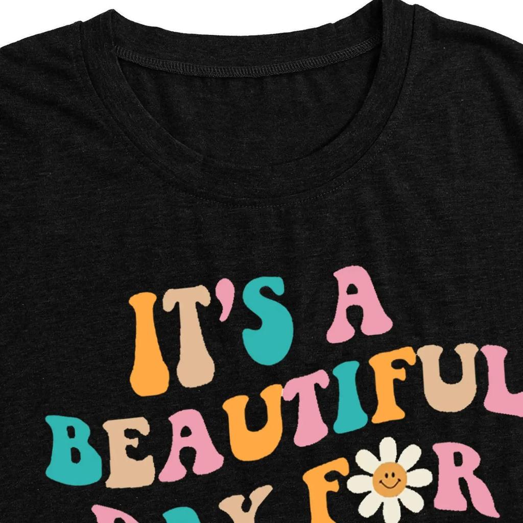 Women Teacher Life Shirt Teacher Gift Short Sleeve Shirts It’s A Beautiful Day For Learning T-Shirt