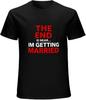 STAG DO T Shirts Men's I'm Getting Married Funny Party DTG Printed