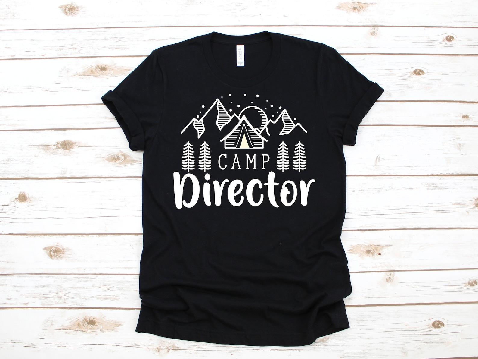 Camp Director T-Shirt, Camp Director Tee, Tank Top, T-shirt, T-shirt,T-shirt, Kids Tee Apparel Gift 4XL