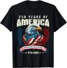 250 Jahre Amerika Jubiläum 250. Unabhängigkeitstag Unisex T-Shirt S - 5XL