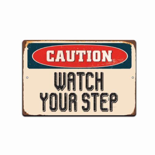 Caution Watch Your Step X Vintage Looking Aluminum Retro Metal Sign USAAluminum