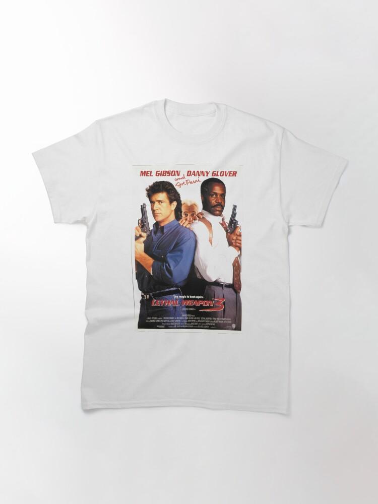 Lethal Weapon Embracing the Fun of Timeless Classics Classic T-Shirt
