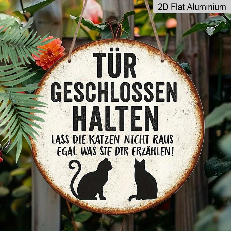 2D Flat, 1pc German "Keep Door Closed" Cat Warning Sign - German Text & Cat Silhouettes, Vintage-Modern Aluminum Door Hanger for Cat Owners, /Outdoor