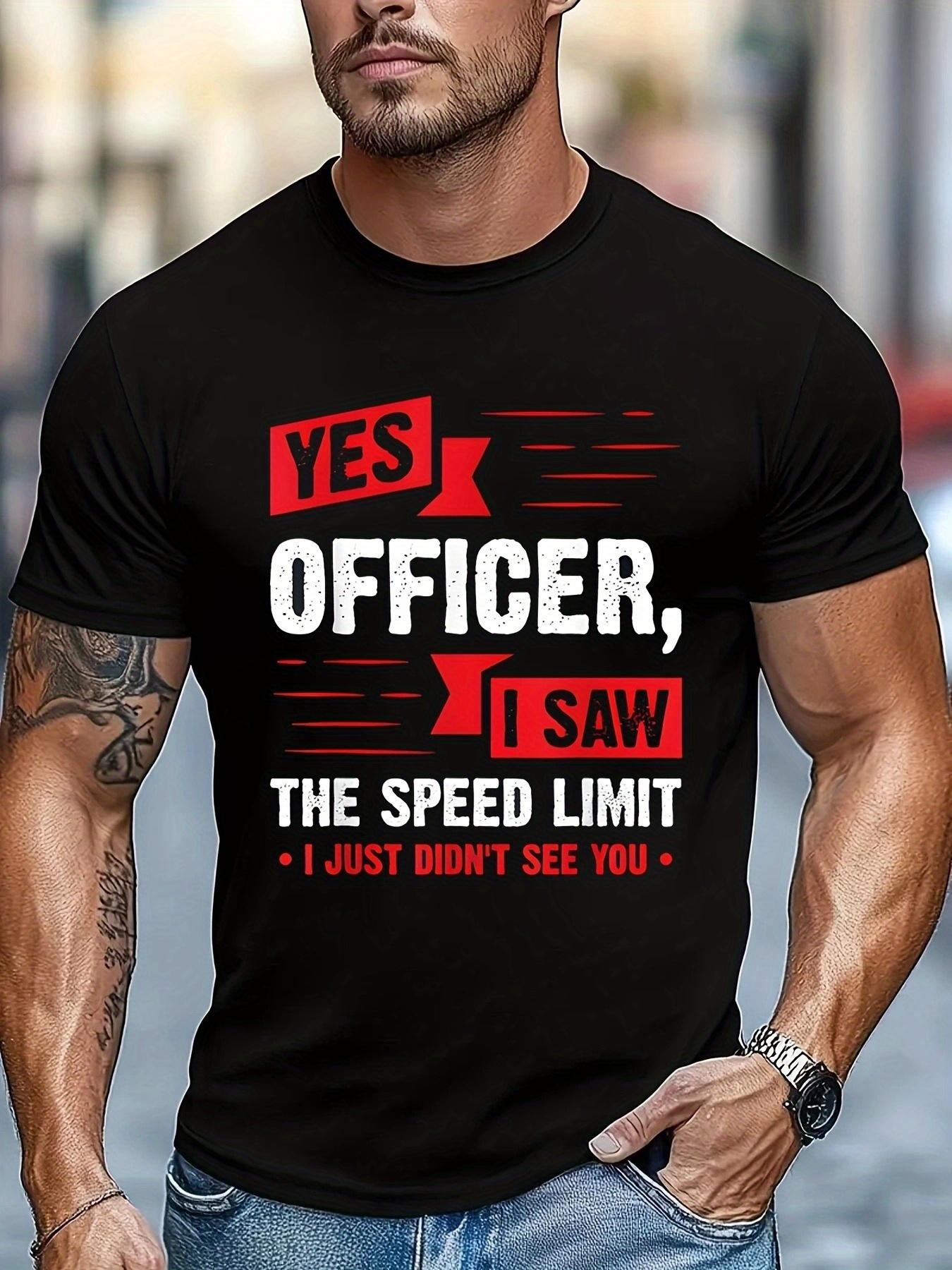 YES OFFICER  Humorous Speed Limit Graphic T-shirt - Bold Red & White Print on Black XXL