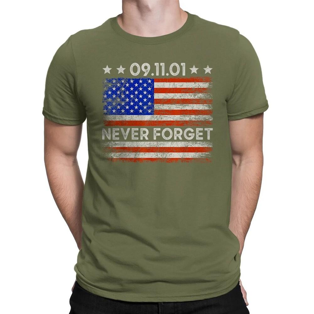 

Never Forget September 11 2001 Memorial Day American Unisex T-Shirt XL