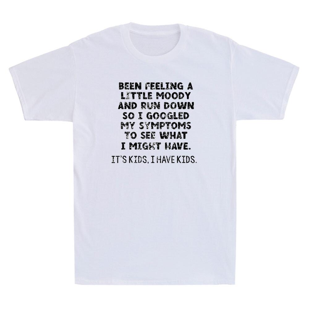 Been Feeling A Little Moody And Run Down Funny Saying Gift Vintage Unisexs Tshirt