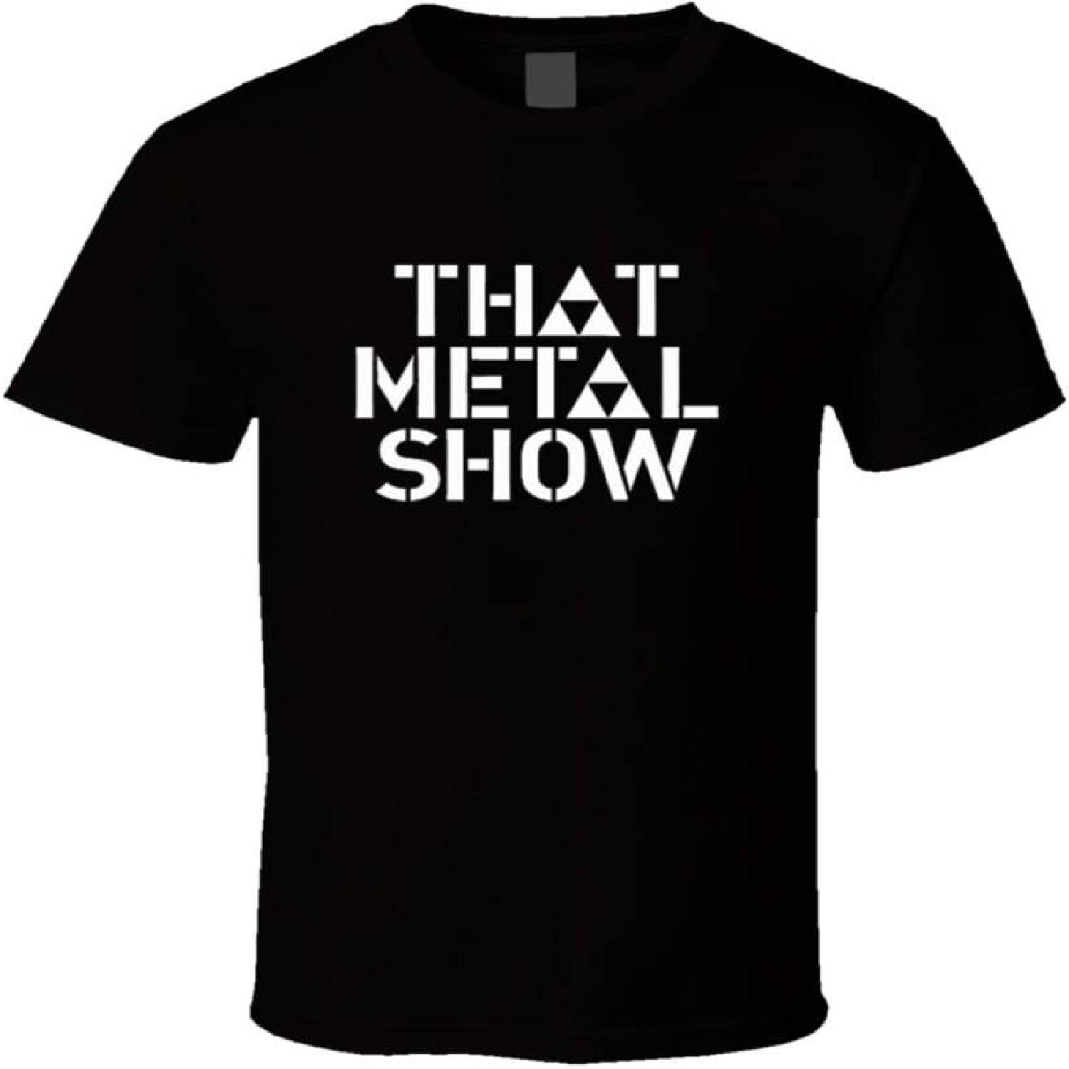 

That Metal Show Tv Talk Show Hard Rock and Heavy Metal T Shirt XXXXXL чорний