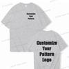 Tops Custom Diy Logo Cotton T-shirt Unisex Fashion Casual Tops Customize Pattern Logo Summer Tops Men Women Street Wear Clothes