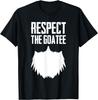 Respect The Goatee Funny Beard Graphic Novelty Gift Cool Pun T-Shirt