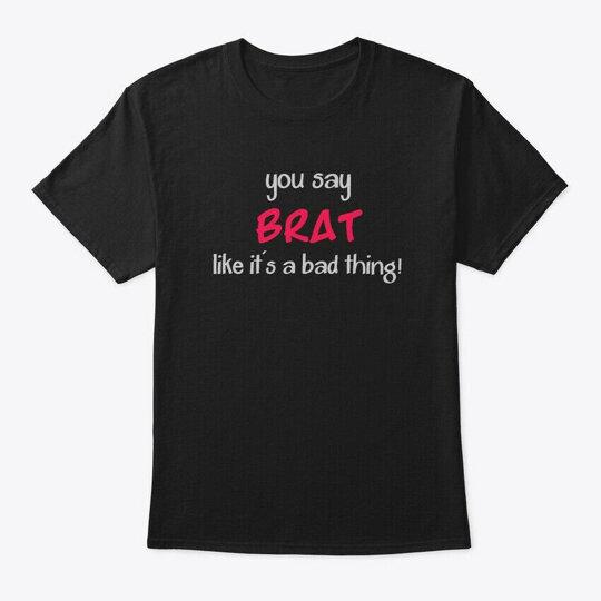 Brat TShirt Size S To 5xl