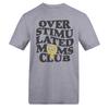 AWD Womens/Ladies Overstimulated Moms Club T-Shirt