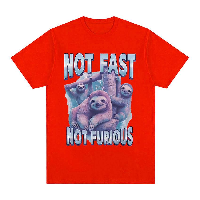 

Not Fast Not Furious TShirt Sloth Typography Funny Animal Meme Graphic Tee Shirt Unisex Women Fashion High Quality Cotton T Shirts S