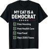 My Cat Is A Democrat Free Housing T-Shirt