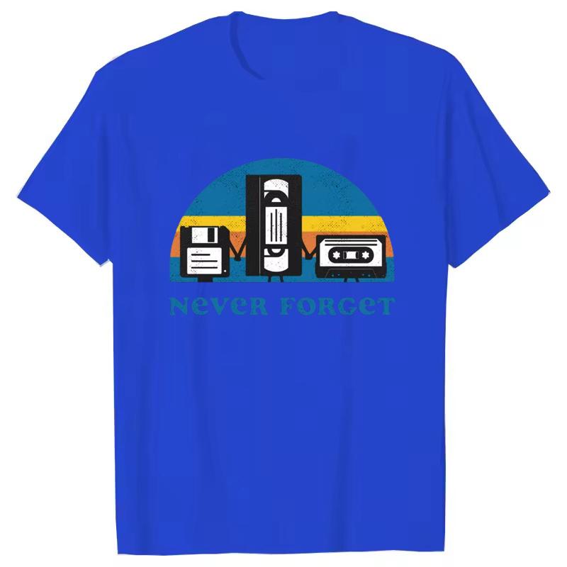 Never Forget Sarcastic Graphic Music Funny Printed T-Shirt Unisex Loose Oversize Tshirt Casual Breathable Short Sleeve Clothing