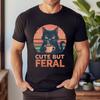 Cute But Feral Cat Drinking Morning Coffee Sarcastic Humor T-Shirt