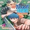Dungeon Friends Forever Vol. 4 by Yasuhisa Kuma Paperback Book 9798893731330
