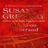 Blood On The Strand by Susanna Gregory Paperback Book 9780751537598