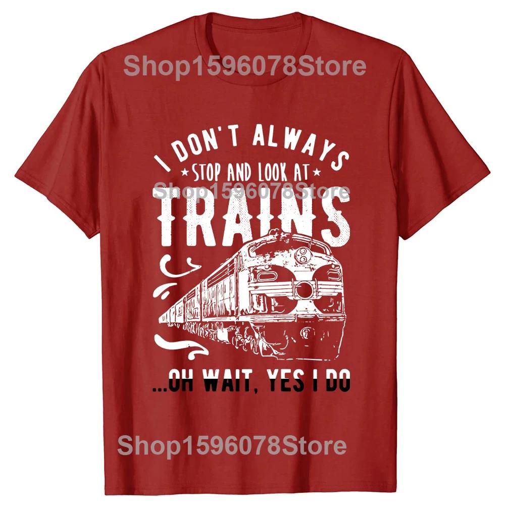 Funny I Love Trains T Shirts Tee Tops Round Neck Short-Sleeve Train Driver Retro Vintage Tshirt Clothing Casual Basic T-shirts