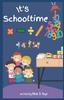The It's School Time! Book