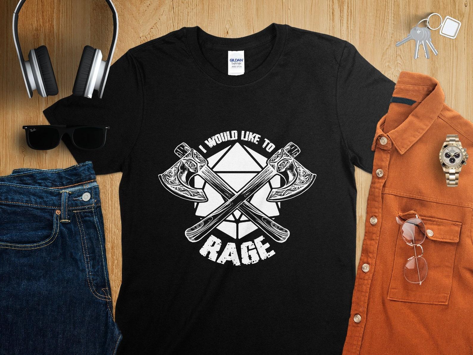 I Would Like to Rage Barbarian Dungeons Tabletop RPG Roleplaying Dragons D20 Dice Gamer T-Shirt 2XL