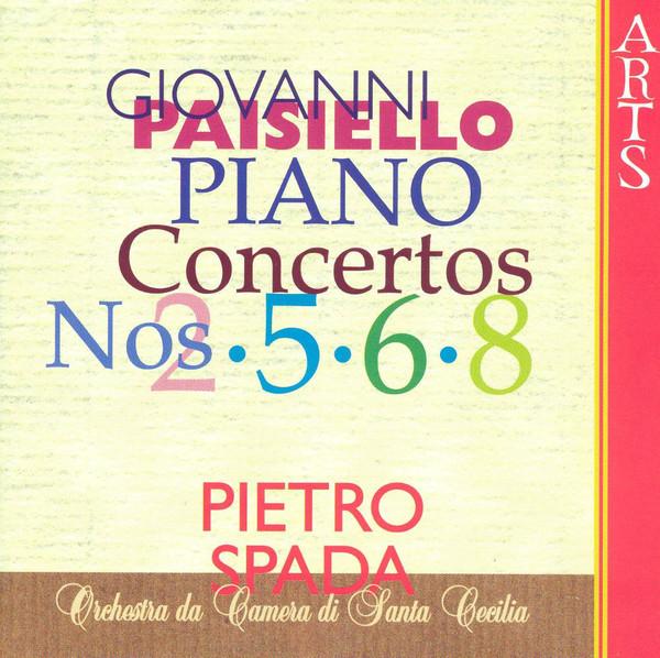 

CD GIOVANNI PAISIELLO ORCHESTRA DA C Piano Concertos Nos. 2 5 6 8 4471212 Arts 1994 Germany Classical Used