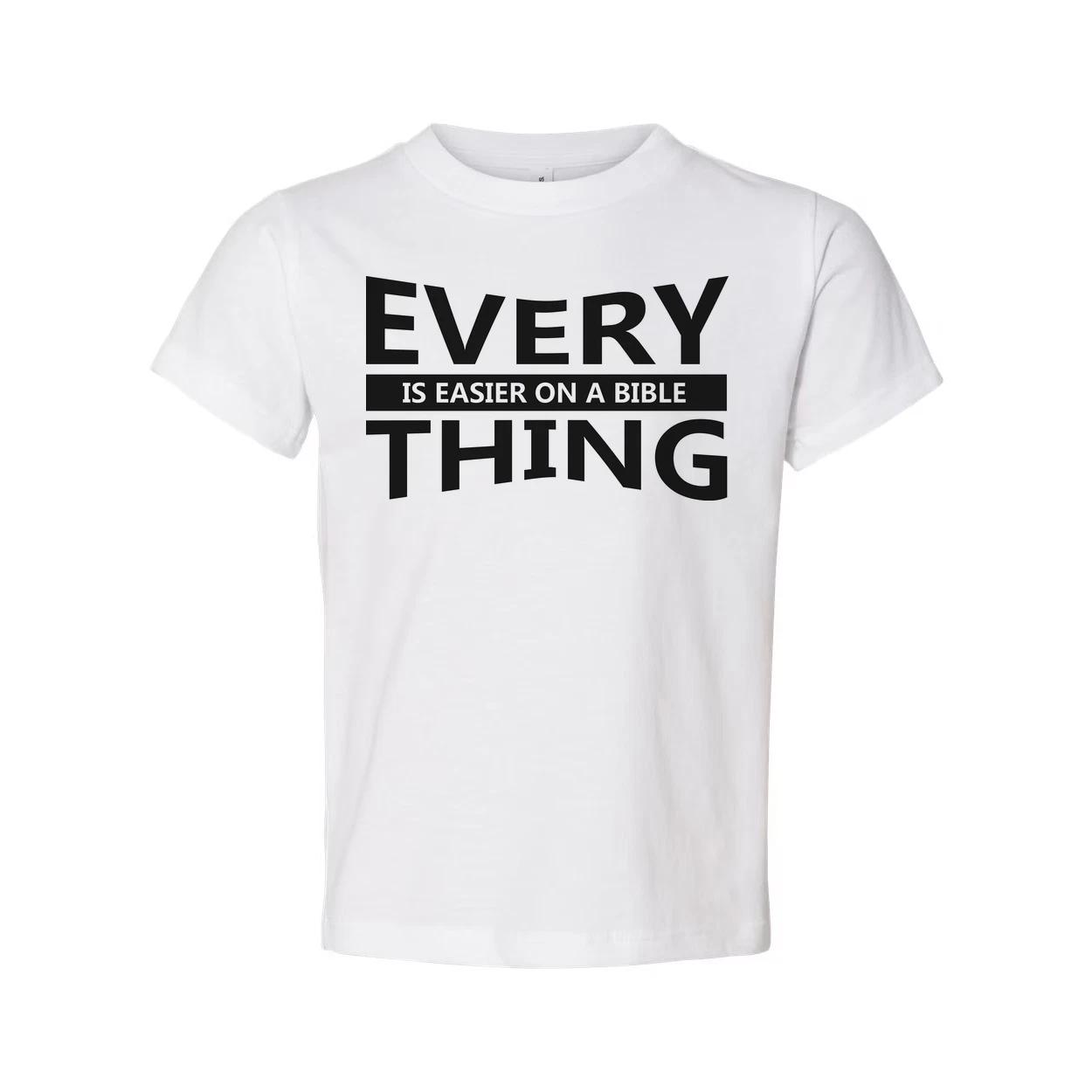 

Unisex Christian T Shirt With Everything Is Easier On A Bible Quote Print Graphi XL