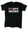 I Love Hot Moms Men’s T-Shirt - Funny - Gift - Cotton - Black