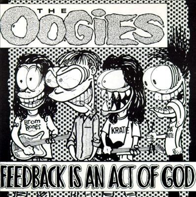 

CD OOGIES - Feedback Is An Act Of God ECB005 ECB Records 1992 US Rock Used