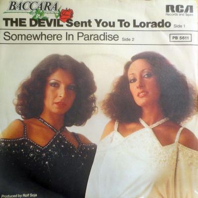 7inch Record BACCARA - The Devil Sent You To Lorado PB5611 RCA Victor 1978 UK Dance & Electronica Used